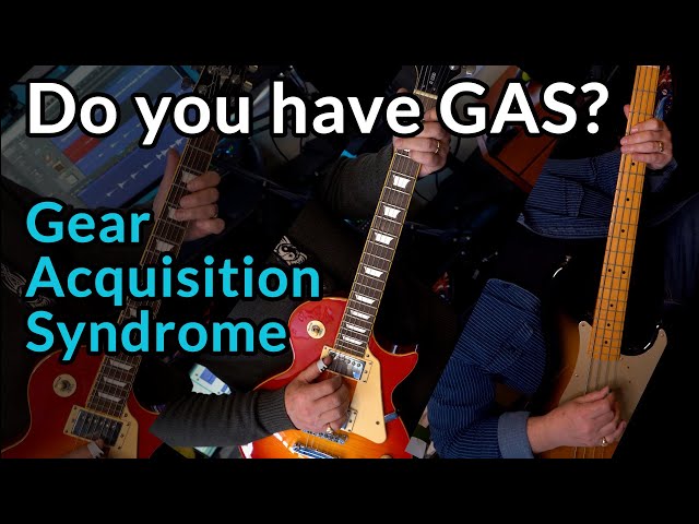 The CURE for G.A.S. — Guitar Acquisition Syndrome — Gear Acquisition Syndrome