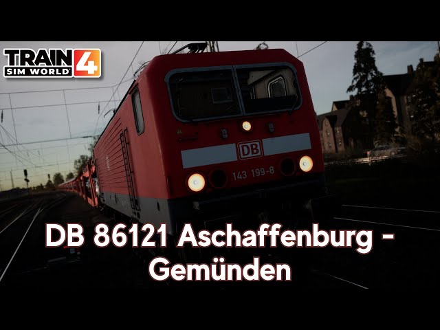 DB 86121 Aschaffenburg - Gemünden - Main-Spessart Bahn - BR 143 - Train Sim World 4