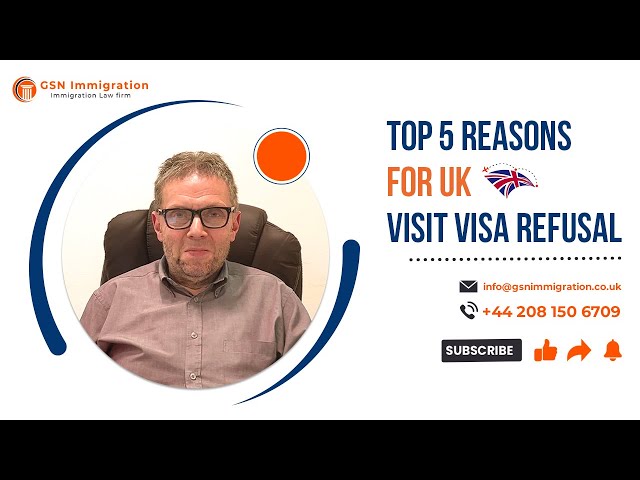 TOP 5 REASONS FOR UK VISIT VISA REFUSALS | HOW TO AVOID UK VISITOR VISA REFUSAL | VISIT THE UK