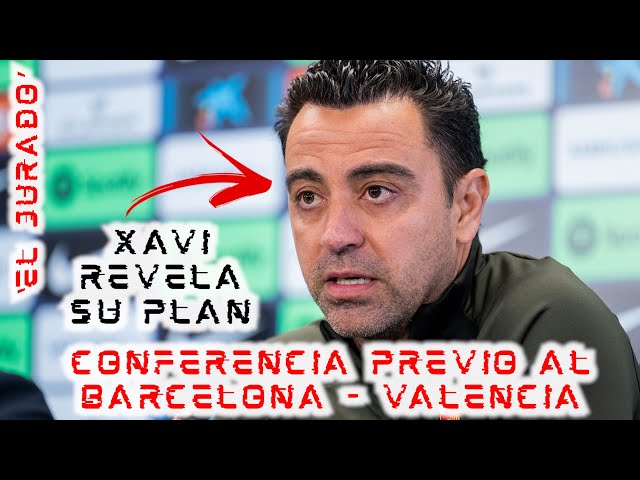 🚨¡#ELJURADO!🚨 Evaluamos qué dijo #XAVI previo al #BARCELONA - #VALENCIA 💥
