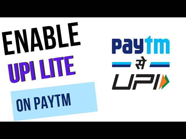 How to Set up a UPI Lite Account on Paytm