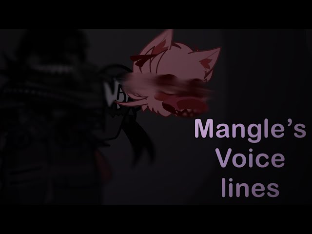 [] Mangles voice lines [] NEW MANGLE DESIGN [] shake and jumpscare warning []