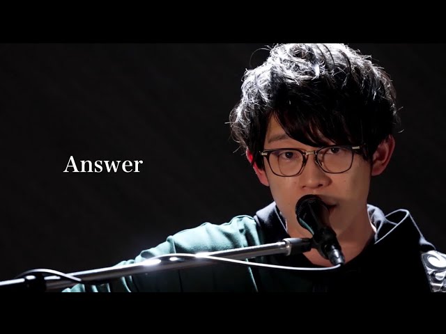 川崎鷹也-Answer【YouTubeLIVE ver.】
