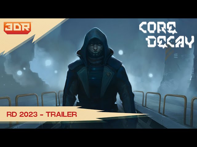 Core Decay Trailer - Realms Deep 2023 Trailer