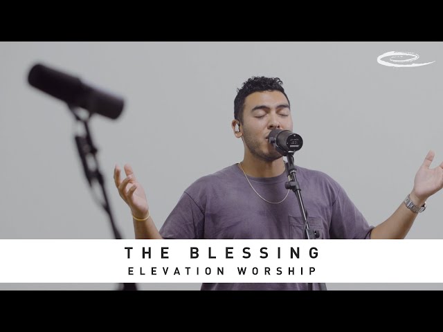 ELEVATION WORSHIP - The Blessing: Song Session
