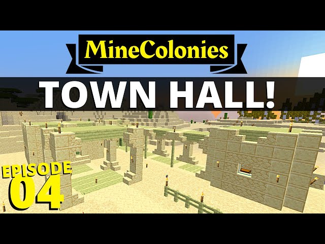 MineColonies Town Hall - Let's Play Series #4