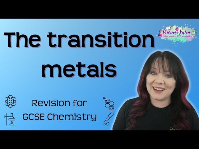 Transition metals | Revision for GCSE Chemistry
