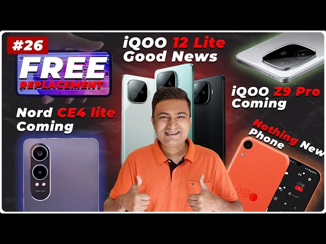 iQOO 12 Lite Coming, Infinix Note 40 5G @15K, OneUI 6.1 Upgrade Alert, OnePlus Nord CE4 Lite Specs🔥🔥