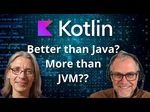 Is Kotlin the language for all platforms? (with James Ward of Google)