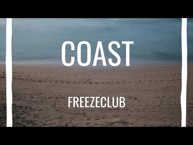 [Deep House] Freezeclub - Coast