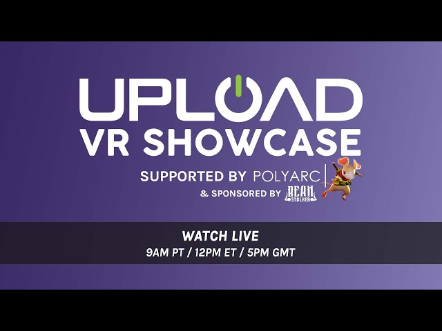 Upload VR Showcase - Winter 2021