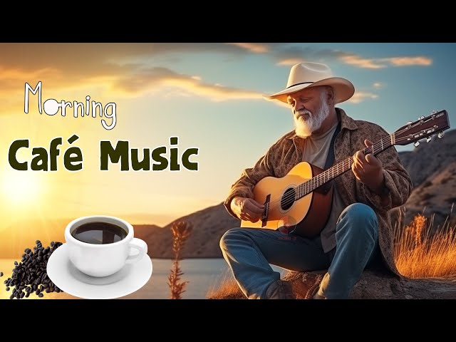 Happy Morning Cafe Music - Wake Up Happy and Stress Relief - Beautiful Spanish Guitar Music Ever