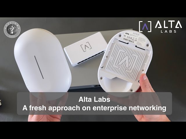 Alta Labs - A fresh approach on enterprise networking