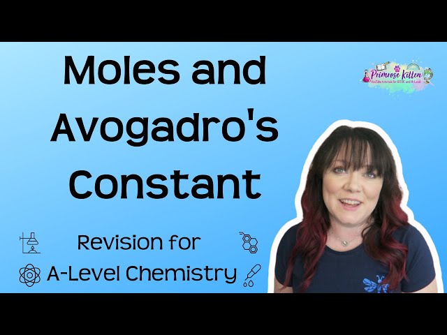 Moles and Avogadro's Constant | Revision for A-Level Chemistry - The Maths Bits