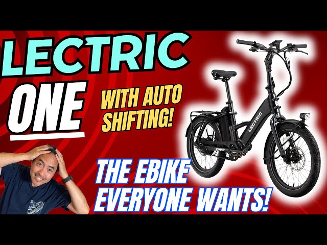 Why The LECTRIC ONE Will Revolutionize Ebikes Forever! A Powerhouse With Auto Shifting Technology!
