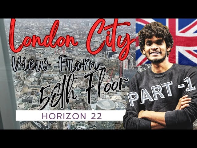 London City 🇬🇧 view from 58th Floor 🥰 Horizon 22 #subscribe #shorts