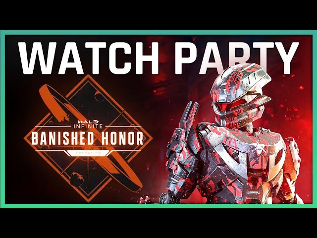 Halo Infinite Banished Honor Community Livestream l Watch Party