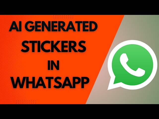 Create AI generated Sticker From WhatsApp Account - 2024