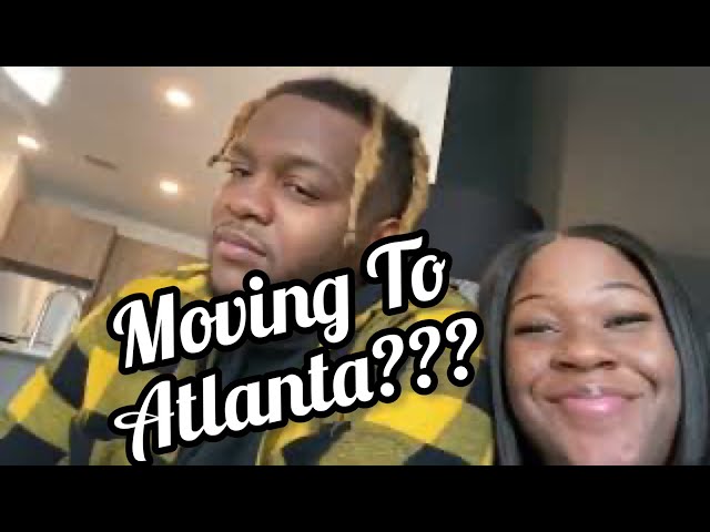 Moving to Atlanta! Yay or Nay