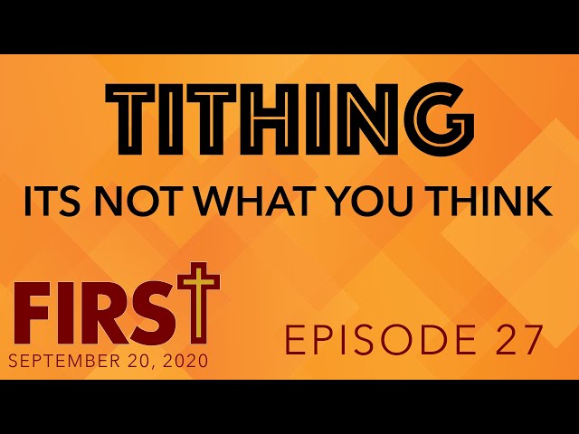 Tithing: Its Not What You Think