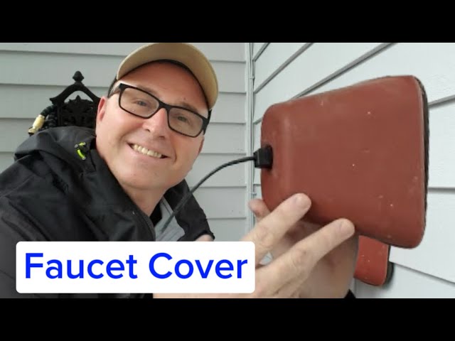How to Cover an Outdoor Faucet
