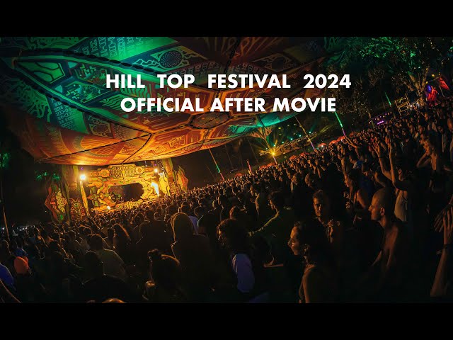 HillTop Festival 2024 - Official After Movie