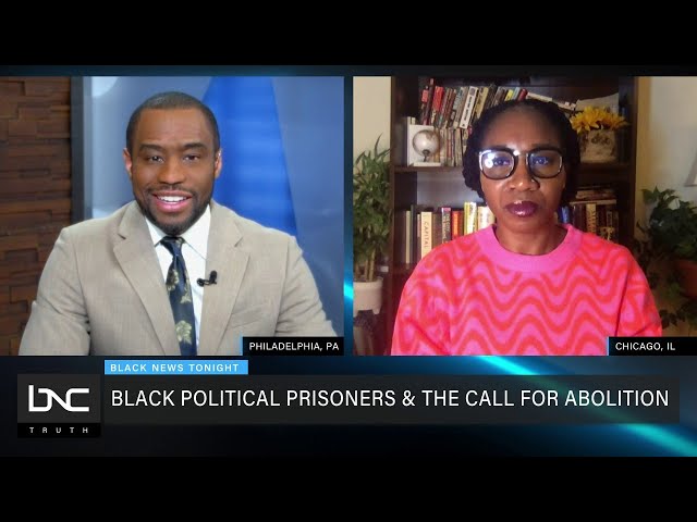 Black Political Prisoners and The Call for Abolition