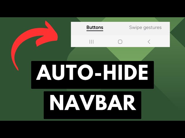 How to Hide the 3-Button Navigation Bar on Samsung Galaxy Smartphones and Tablets