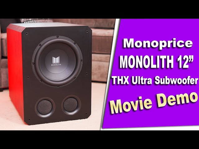 Monolith 12" THX Ultra Subwoofer Movie Demo