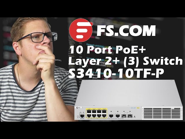 LIVE🔴 FS.com PoE+ Switch im TEST S3410-10TF-P