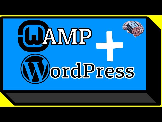 WAMP and Wordpress (How to Setup and Install Wordpress using WAMPserver Tutorial)