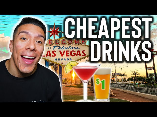 Top 10 CHEAPEST Places to Drink in Las Vegas in 2023 💰🍺