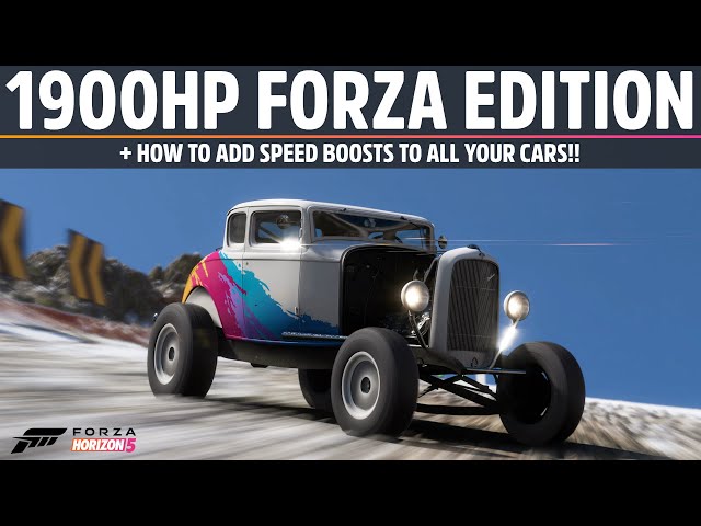 Forza Horizon 5 - 1900HP Ford De-Luxe FORZA EDITION!! How to add SPEED BOOSTS in Forza Horizon 5!!