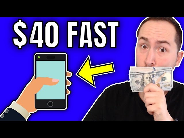 How To Make $40 Fast Just Using Your Phone (100% FREE)