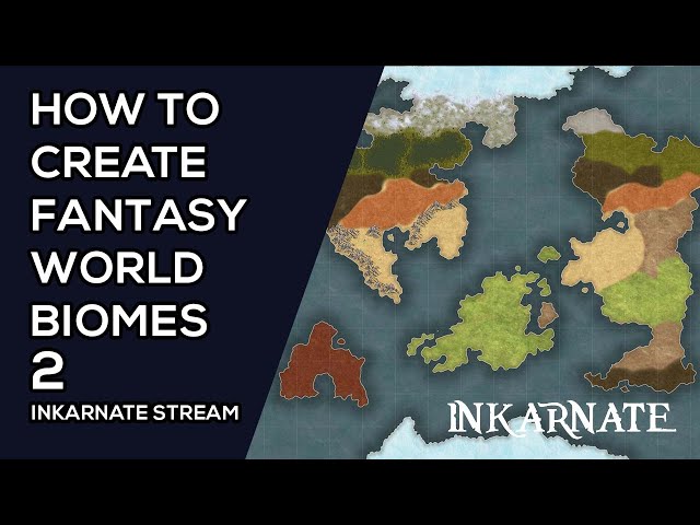 How to Create Fantasy World Biomes 2 | Inkarnate Stream