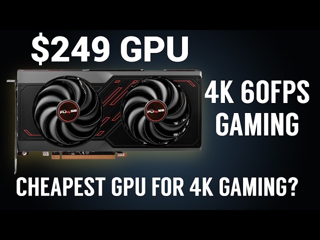 4K Gaming on $259 GPU | Better Than Consoles?
