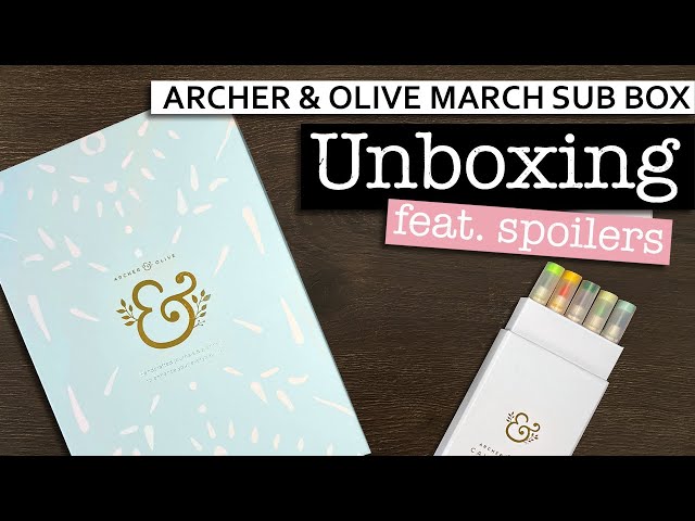UNBOXING THE ARCHER & OLIVE MARCH SUBSCRIPTION BOX 💜 A&O Mar sub box reveal | Stationery haul