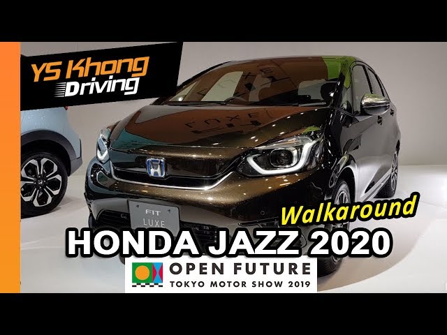 TOKYO MOTOR SHOW 2019: 2020 Honda Jazz/FIT [Walkaround Review] and the Variants