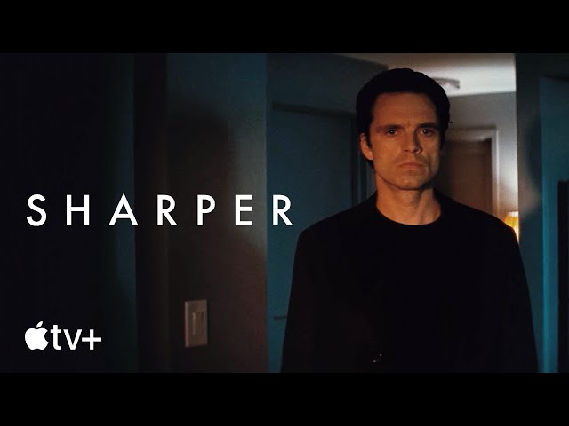 Sharper — The Art of Deception | Apple TV+