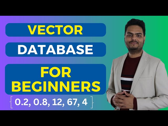 Vector database for beginners | Vector database example | vector database for LLM