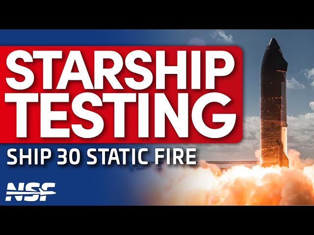 [SCRUB] SpaceX Static Fires Ship 30 in Preparation for the Fifth Starship Flight