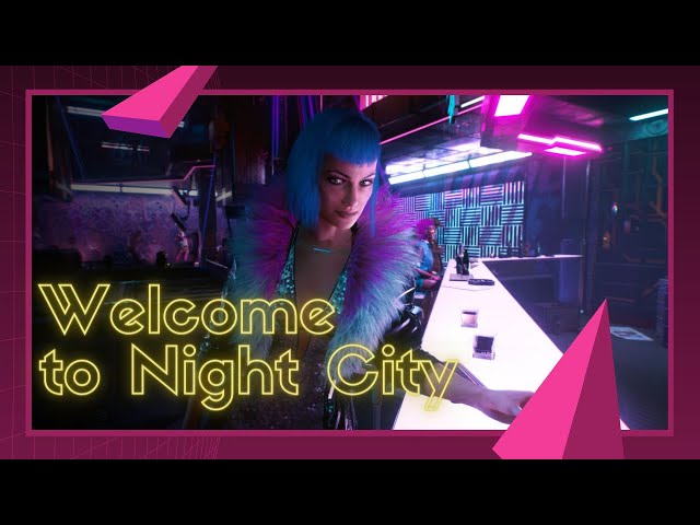 Cyberpunk 2077 | Adventures in Night City