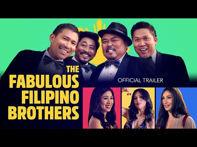 The Fabulous Filipino Brothers (2022) | Official Trailer HD