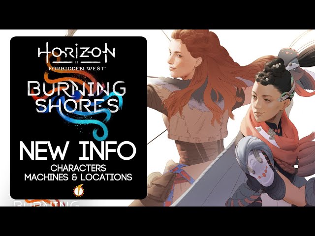 New Info on Burning Shores!