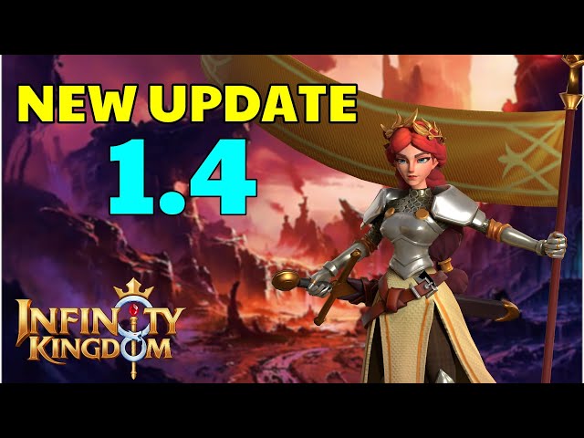 1.4 Update! New Events! - Infinity Kingdom