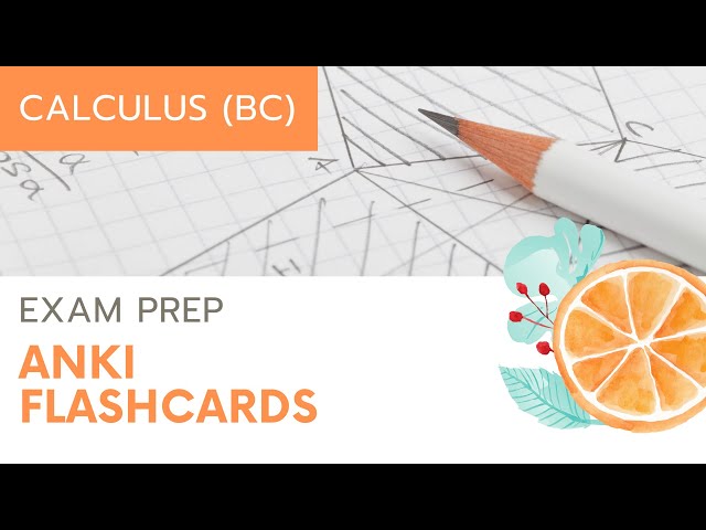 AP Calculus BC Anki LaTeX Flash Cards