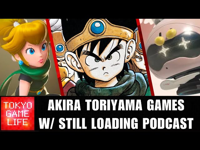 Akira Toriyama Games w/ Still Loading Podcast, Princess Peach Showtime, Side Order Final Thoughts