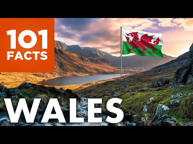 101 Facts about Wales