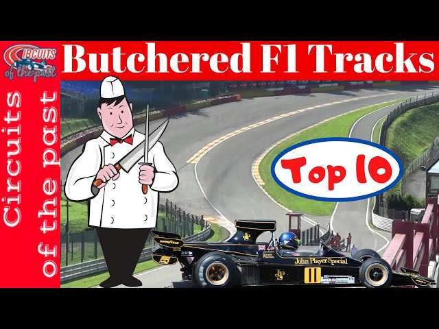 Top 10 Butchered Formula 1 Tracks