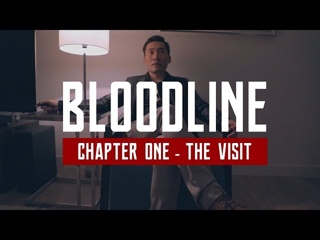 BLOODLINE - Chapter One (Web Series)